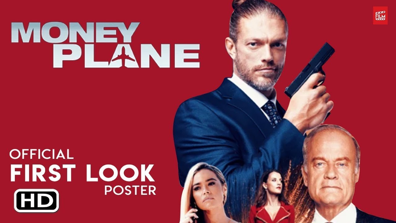 Money Plane Movie Official (New 2021) First Look Poster Teases The Next Crazy Action Movie - YouTube